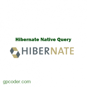 Hibernate Native SQL Queries